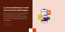 Sezione della homepage: La vera assistenza si vede nel momento del bisogno 
