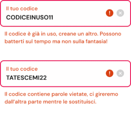 Due messaggi di errore del codice: già in uso e con parole vietate 